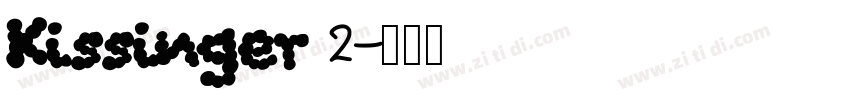 Kissinger 2字体转换